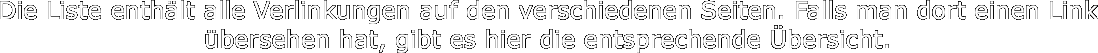 Die Liste enth�lt alle Verlinkungen